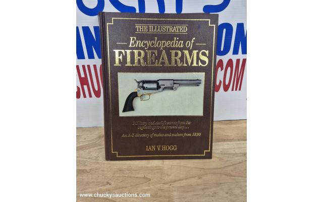 LOT 688 ENCYLOPEDIA OF FIRE ARMS BOOK